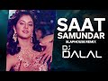 Saat Samundar | Bollywood Slaphouse Remix | Dj Dalal London | Sucharita Mohanty | Car Music | Bass