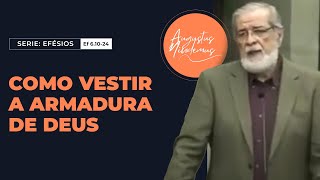 23 - Como vestir a armadura de Deus (Ef 6.10-24)