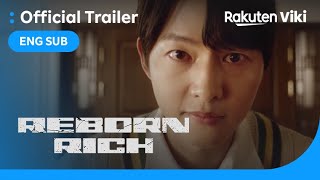 Reborn Rich - Teaser 2 [Subtitled] Thumbnail