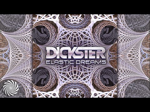 Dickster - Elastic Dreams