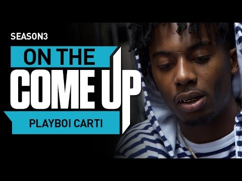 On The Come Up: Playboi Carti
