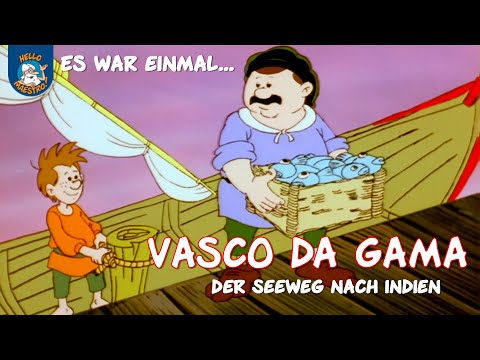 Vasco da Gama (Es war einmal... Abenteurer & Entdecker | Ausschnitt)