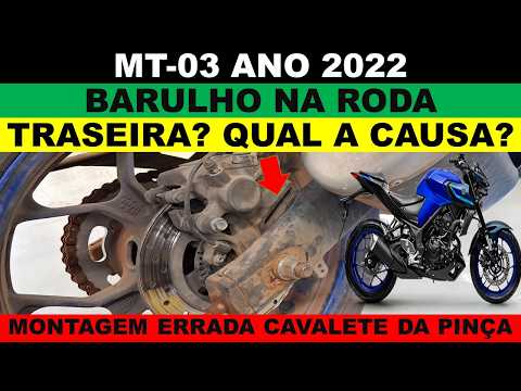 Yamaha MT-03 ano 2022 barulho na roda traseira, qual a causa? Montagem errada no guia da balança