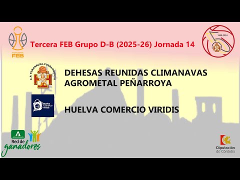 Dehesas Reunidas Climanavas Agrometal Peñarroya VS Huelva Comercio Viridis