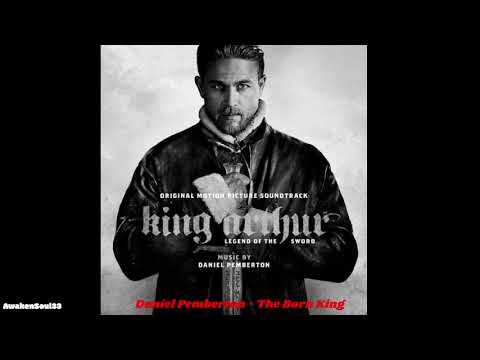 The Born King (King Arthur Legend of the Sword) 1 hour