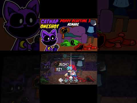 FNF FRIDAY NIGHT FUNKIN CATNAP ONESHOT REMAKE POPPY PLAYTIME CHAPTER 3 #shorts #catnap