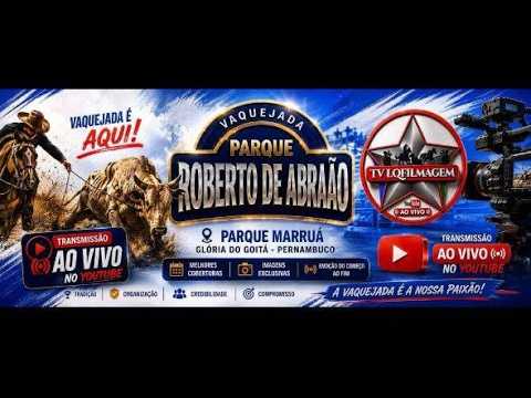 VAQUEJADA AO VIVO  / PARQUE MARRUÁ GRÔRIA DO GOITÁ - PE