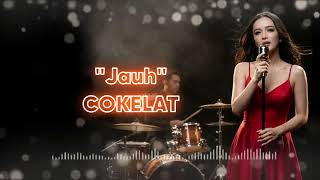 Download lagu COKELAT - JAUH | VIDEO LYRIC Female Pop Ballad Cover | Lagu Santai Buat Kerja mp3 Download lagu COKELAT - JAUH | VIDEO LYRIC Female Pop Ballad Cover | Lagu Santai Buat Kerja mp3