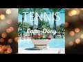 Tennis - Cape Dory | Baltimore EP