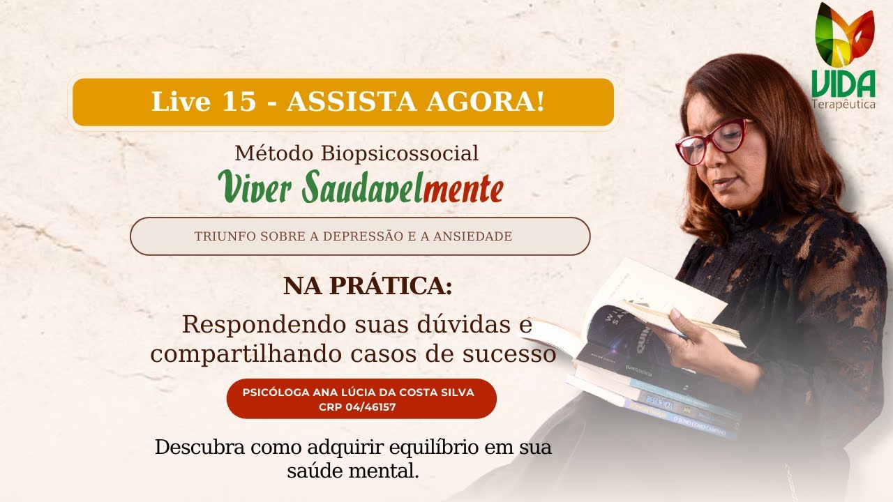 Viver Saudavelmente  Respondendo dúvidas Resultados exitosos \ tratamento da Depressão e Ansiedade