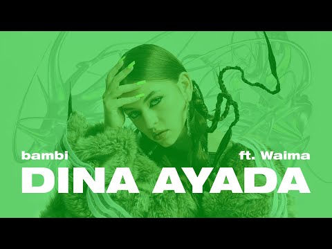 Video thumbnail for DINA AYADA