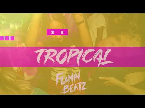 Not3s x WSTRN x Belly Squad x Zardee Type Beat | "Tropical" Prod. Flamin Beatz
