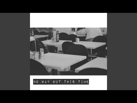 No Way out This Time