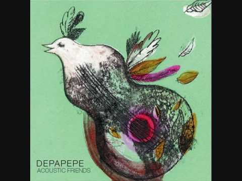 DEPAPEPE Acoustic Friends Track 3 - 