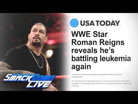 Roman Reigns reveals his battling leukemia SmackDown Oct  23 2018