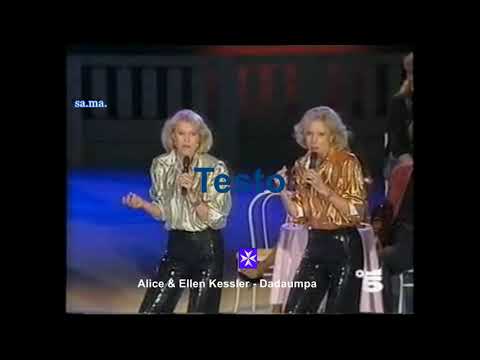 Alice & Ellen Kessler - Dadaumpa