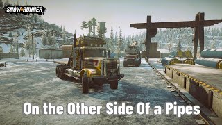 SNOWRUNNER: ON THE OTHER SIDE OF A PIPELINE MISSION IN QUEBEC REGION | FREIGHTLINER FLD 120