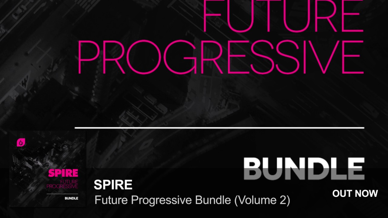 Spire Future Progressive Bundle (Volume 2)