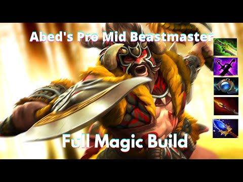 Dota2 - Abed Beastmaster - Pro Mid Gameplay - Full Magic Build