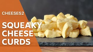 Squeaky Cheddar Cheese Curds -QUICK METHOD!