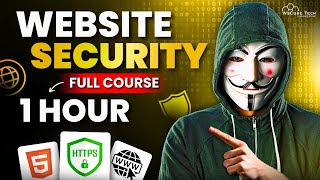 Website Security Full Course in 1 Hour | How to Secure Any Website fro