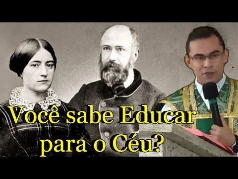 Você sabe Educar para o Céu? - Padre José Tiago