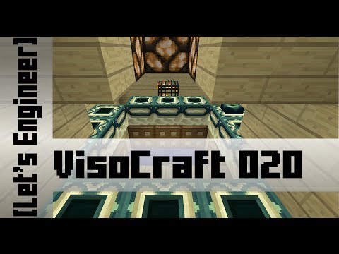 VisoCraft 020 - Preparing the End [Let's Engineer]