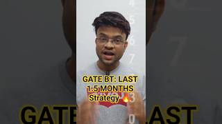 GATE BT Strategy | Last 2 Months Plan | How to Crack GATE BT 2026