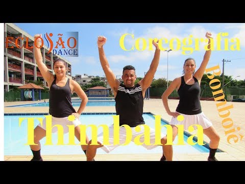 Bomboiê - Thimbahia - Coreografia - Eclosão