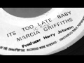 Marcia Griffiths - It's Too Late Baby