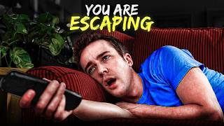 You’re Not Living, You’re Escaping