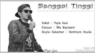 Download lagu Sanggol Tinggi (Video Lirik ) By Poyie Gasi mp3 Download lagu Sanggol Tinggi (Video Lirik ) By Poyie Gasi mp3