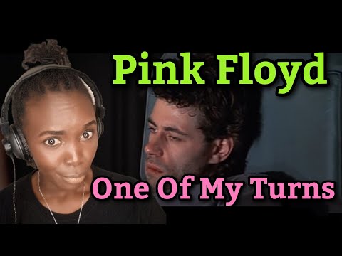 African Girl First Time Hearing Pink Floyd - One Of My Turns (REACTION)