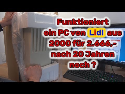 Funktioniert ein PC von Lidl nach 20 Jahren noch oder ist schon alles ...