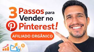 Como Vender no Pinterest como Afiliado Orgânico em 2026 (3 passos simples e rápidos)