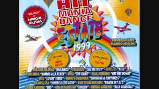 Hit Mania Dance Estate 1999 - 04. Gigi D&#39;Agostino - Tanzen