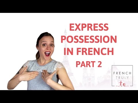 French Possessive Pronouns