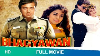 BHAGYAWAN (1993) | FULL HINDI MOVIE | GOVINDA, JUHI CHAWLA | #BHAGYAWAN