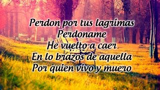 Perdon Por Tus Lagrimas - Los Yonics (Letra Canción)