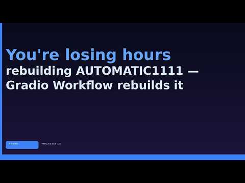You're losing hours rebuilding AUTOMATIC1111 — Gradio Workflow rebuilds it in minutes #Shorts