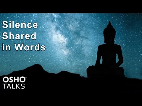 OSHO TALKS：用文字分享沉默 (OSHO TALKS: Silence Shared in Words)