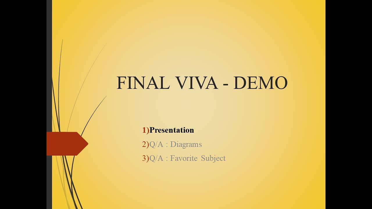 Final Viva - Part 1: Presentation