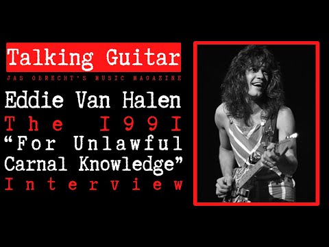 Thumbnail for Eddie Van Halen: The 1991 "For Unlawful Carnal Knowledge" Interview by Eddie Van Halen