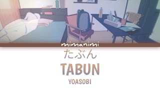 Download lagu YOASOBI - Tabun「たぶん」 Lyric Video [Kan/Rom/Eng] mp3