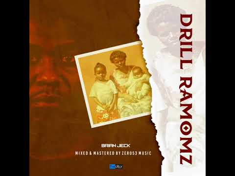 Brian Jeck - Drill raMomz ( Official Audio )