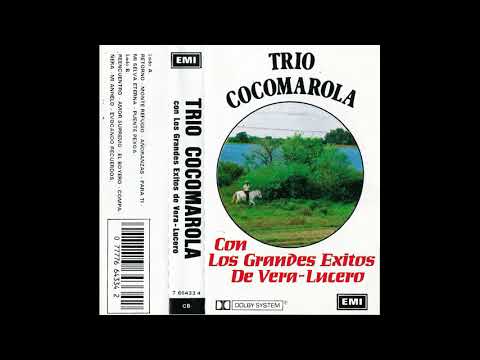 TRIO COCOMAROLA - Con los grandes éxitos de VERA • LUCERO (Álbum Completo)