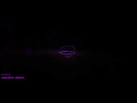 ampir3 - Liar (feat. xenny)