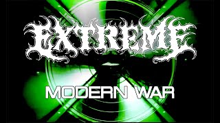 Video EXTREME - Modern War (OFFICIAL MUSIC VIDEO)