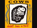 Cows - Camouflage Monkey (Lp Version)