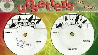 PEOPLE GET READY + VERSION ⬥Junior Murvin & The Upsetters⬥